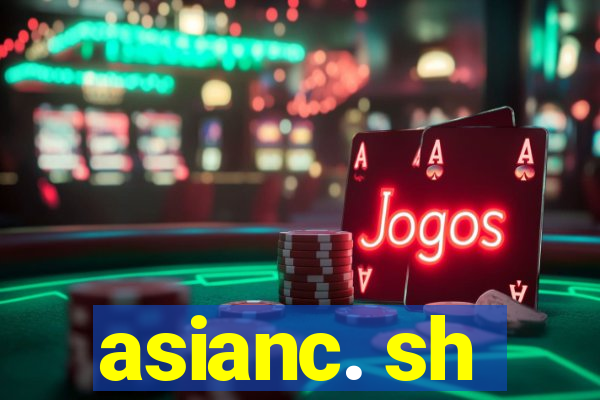 asianc. sh
